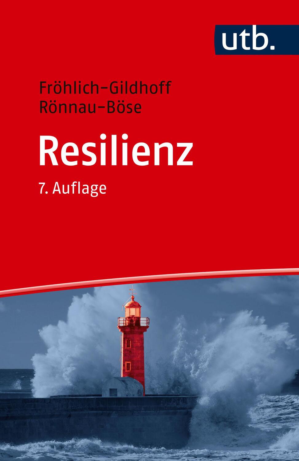 Cover: 9783825263133 | Resilienz | Klaus Fröhlich-Gildhoff (u. a.) | Taschenbuch | 104 S.