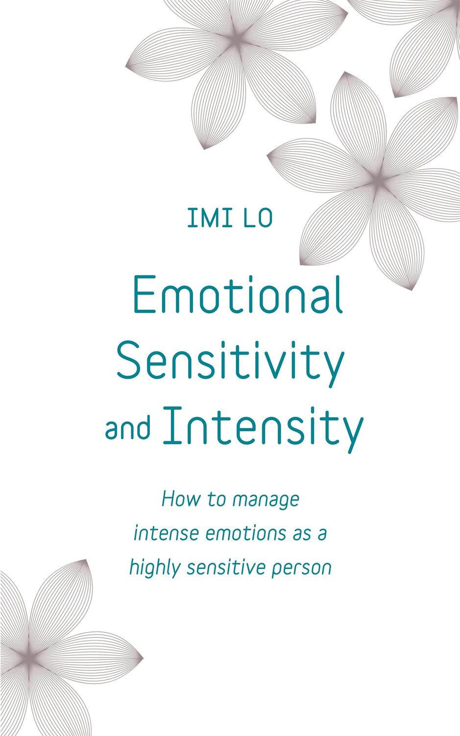 Cover: 9781473656031 | Emotional Sensitivity and Intensity | Imi Lo | Taschenbuch | Englisch