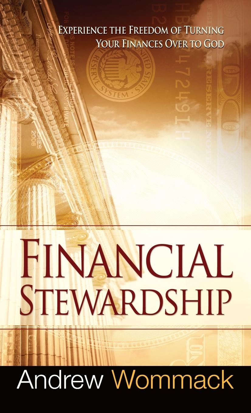 Cover: 9781680313680 | Financial Stewardship | Andrew Wommack | Buch | Englisch | 2019