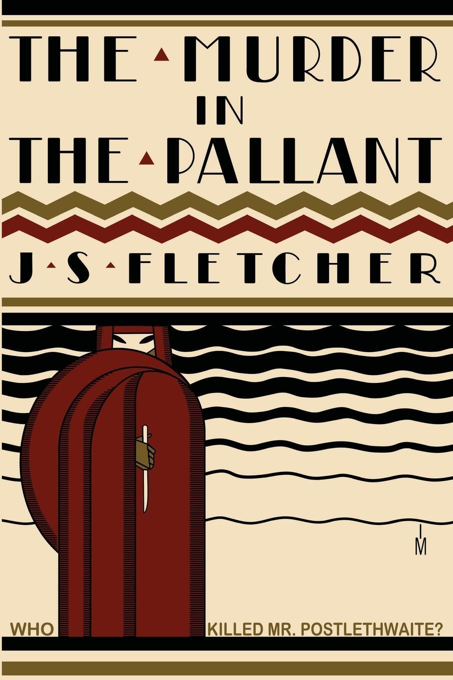 Cover: 9781958425503 | The Murder in the Pallant | J. S. Fletcher | Taschenbuch | Paperback