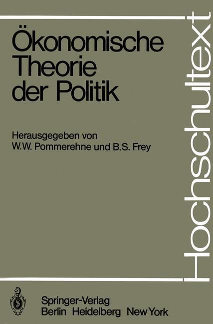 Cover: 9783540096320 | Ökonomische Theorie der Politik | B. S. Frey (u. a.) | Taschenbuch