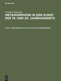 Cover: 9783050039886 | Metamorphose. Vom Mythos zum Prozeßdenken | Christa Lichtenstern