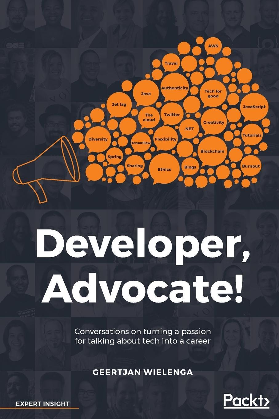 Cover: 9781789138740 | Developer, Advocate! | Geertjan Wielenga | Taschenbuch | Paperback