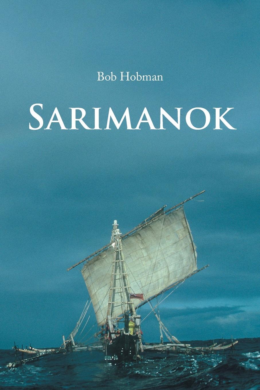 Cover: 9781984554369 | Sarimanok | Bob Hobman | Taschenbuch | Paperback | Englisch | 2018