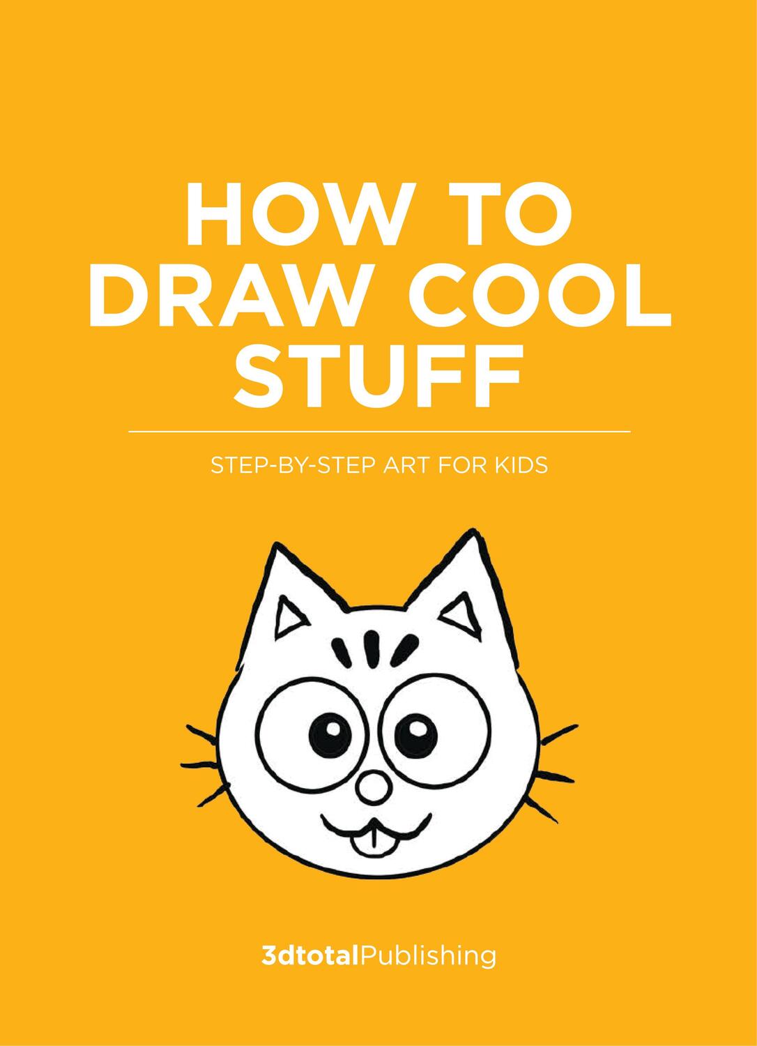 Bild: 9781912843756 | How to Draw Cool Stuff | Step-by-step art for kids | Taschenbuch