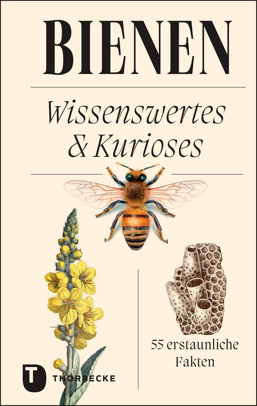 Cover: 9783799515498 | Bienen | Wissenswertes &amp; Kurioses - 55 erstaunliche Fakten | Buch