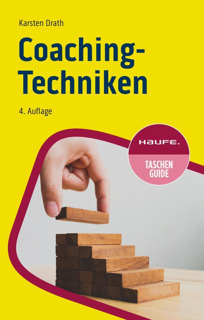 Cover: 9783648182659 | Coaching-Techniken | Karsten Drath | Taschenbuch | Taschenguide | 2024