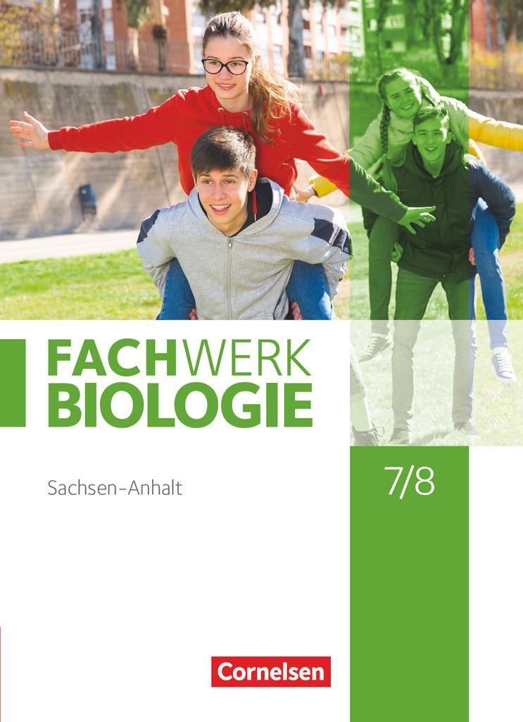 Cover: 9783060139088 | Fachwerk Biologie 7./8. Schuljahr. Sachsen-Anhalt - Schülerbuch | Buch