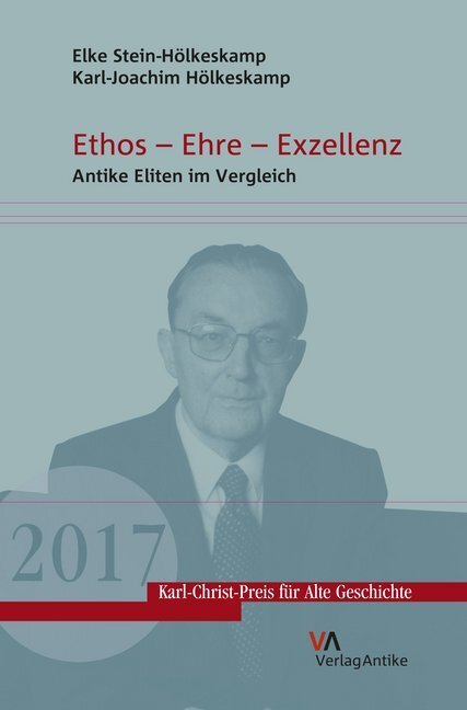 Cover: 9783946317531 | Ethos - Ehre - Exzellenz | Stein-Hölkeskamp | Taschenbuch | 130 S.