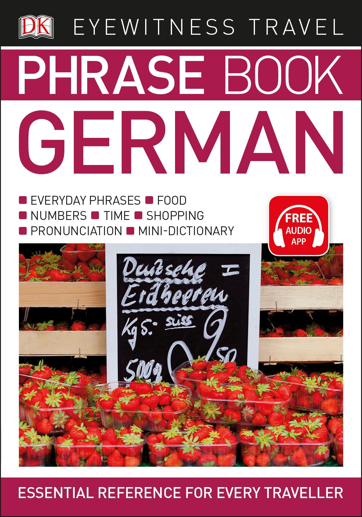 Cover: 9780241289372 | Eyewitness Travel Phrase Book German | Dk | Taschenbuch | 224 S.