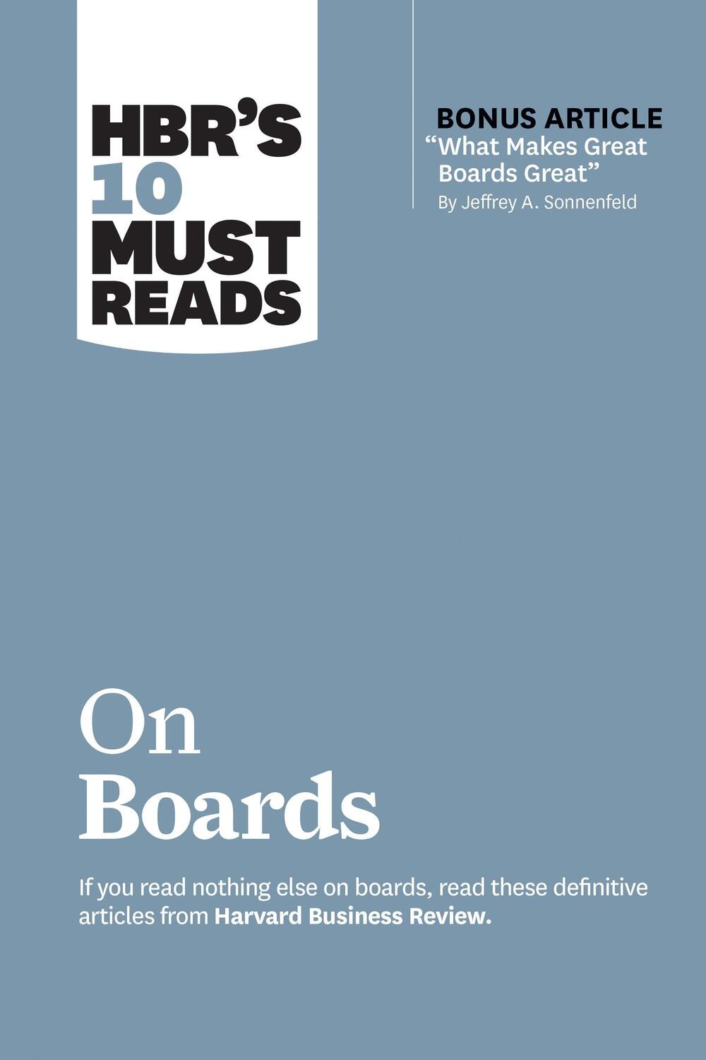 Cover: 9781633698895 | HBR's 10 Must Reads on Boards (with bonus article "What Makes Great...