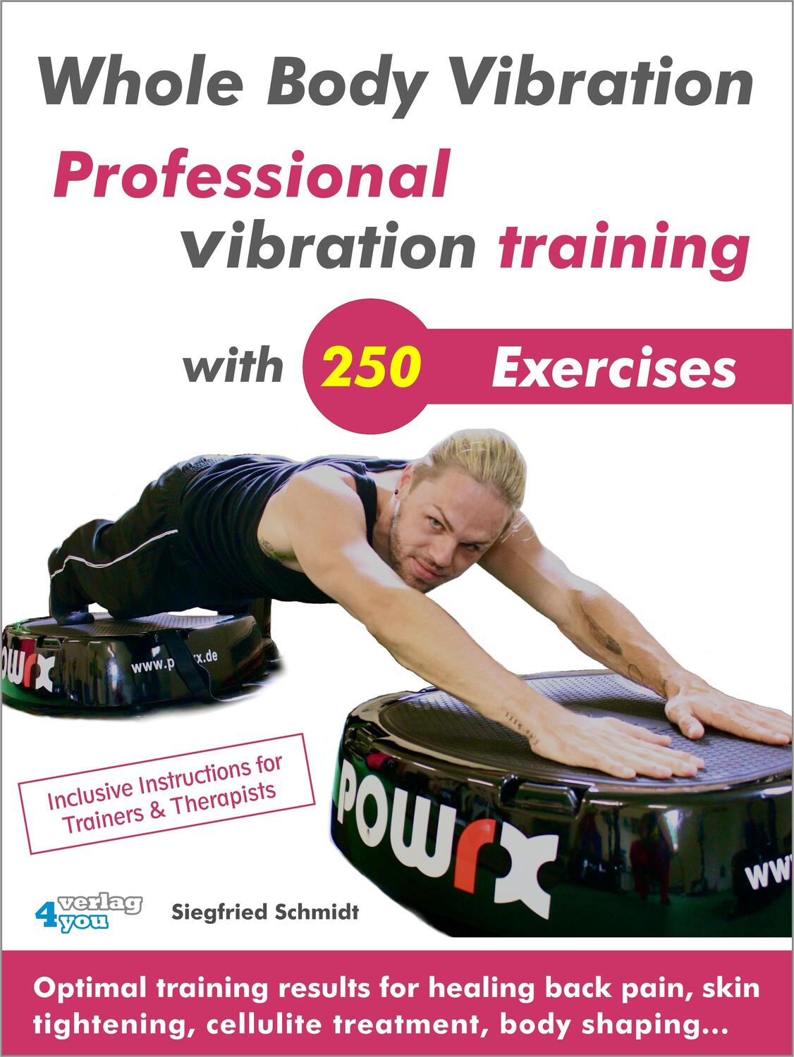 Cover: 9783936612660 | Whole Body Vibration. Professional vibration training with 250...