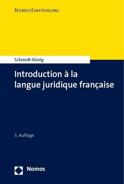 Cover: 9783756003792 | Introduction à la langue juridique française | Christine Schmidt-König
