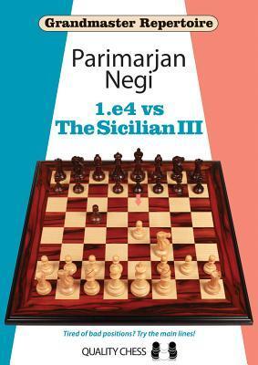 Cover: 9781784830236 | 1.e4 vs The Sicilian III | Parimarjan Negi | Taschenbuch | Englisch