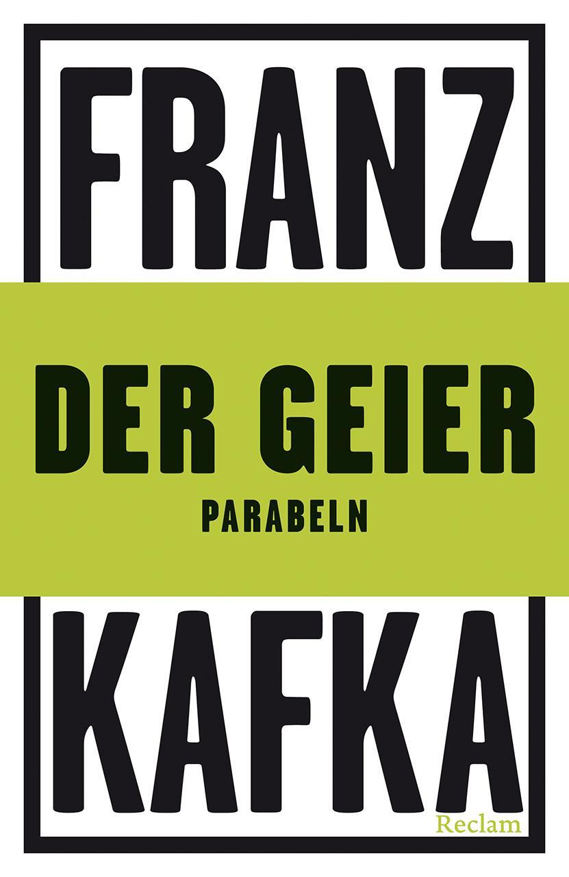 Cover: 9783150144312 | Der Geier | Parabeln | Franz Kafka | Taschenbuch | 120 S. | Deutsch