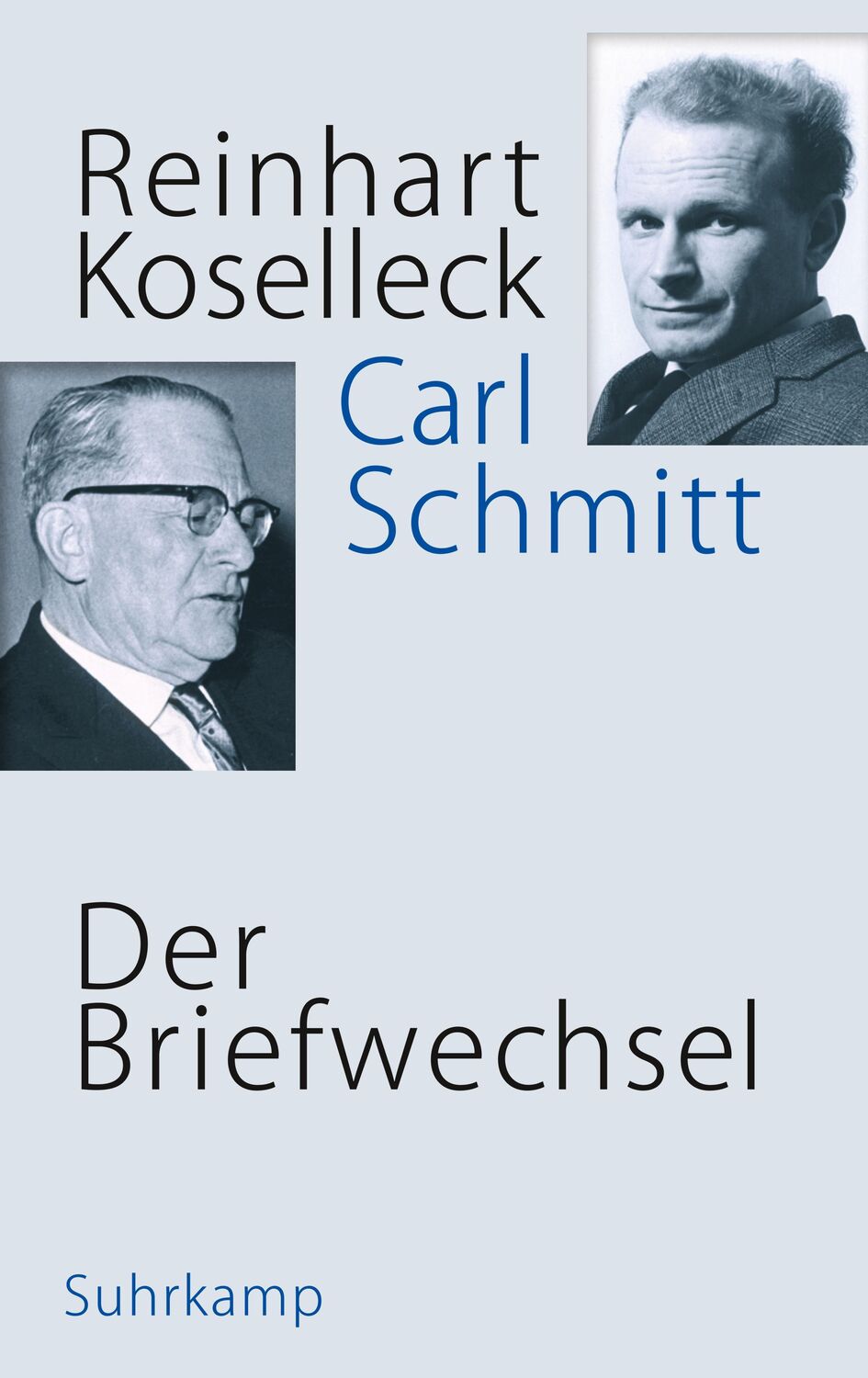 Cover: 9783518587416 | Der Briefwechsel | 1953-1983 | Reinhart Koselleck (u. a.) | Buch