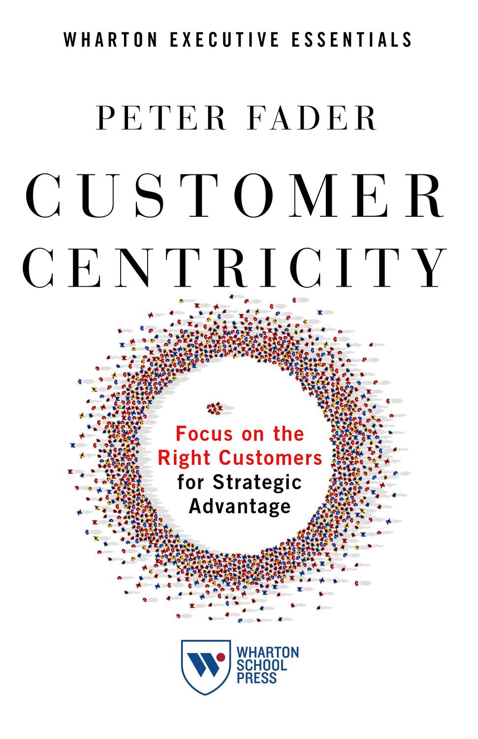 Cover: 9781613631027 | Customer Centricity | Peter Fader | Taschenbuch | Englisch | 2020