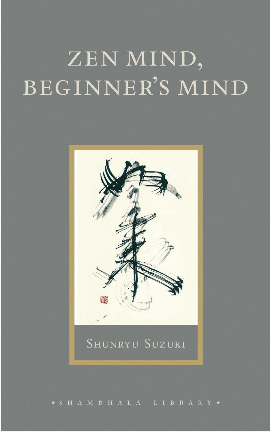 Cover: 9781590302675 | Zen Mind, Beginner's Mind: Informal Talks on Zen Meditation and...