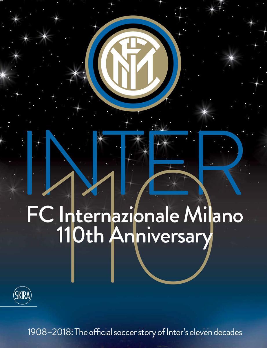 Cover: 9788857238272 | Inter 110: FC Internazionale Milano 110th Anniversary | Taschenbuch