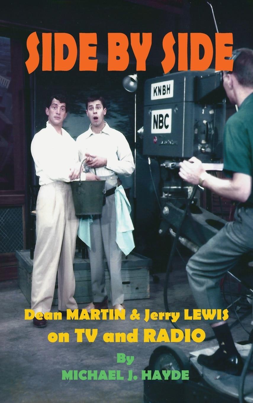 Cover: 9781629333533 | Side By Side | Dean Martin &amp; Jerry Lewis On TV and Radio (hardback)