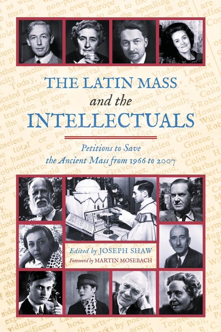 Cover: 9781990685767 | The Latin Mass and the Intellectuals | Joseph Shaw | Taschenbuch