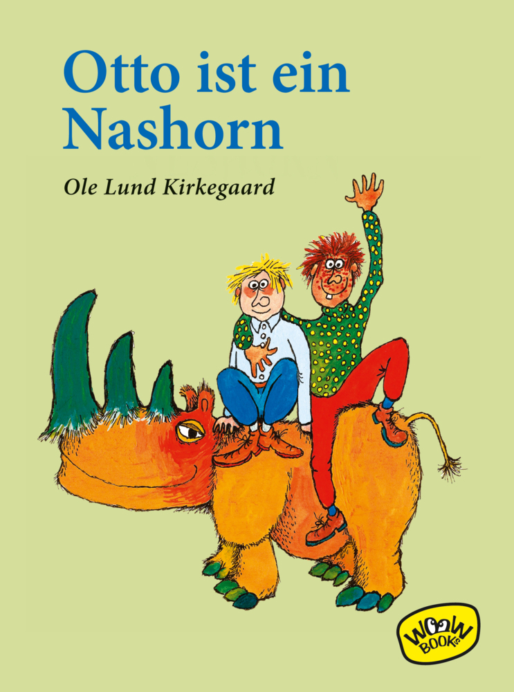 Cover: 9783961770151 | Otto ist ein Nashorn | Ole Lund Kirkegaard | Buch | 100 S. | Deutsch