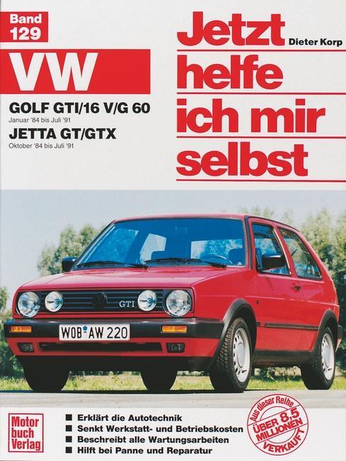 Cover: 9783613012257 | VW Golf GTi (16V) (84-90) | Dieter Korp | Taschenbuch | Deutsch | 1990