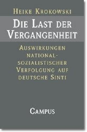 Cover: 9783593368412 | Die Last der Vergangenheit | Heike Krokowski | Taschenbuch | 299 S.