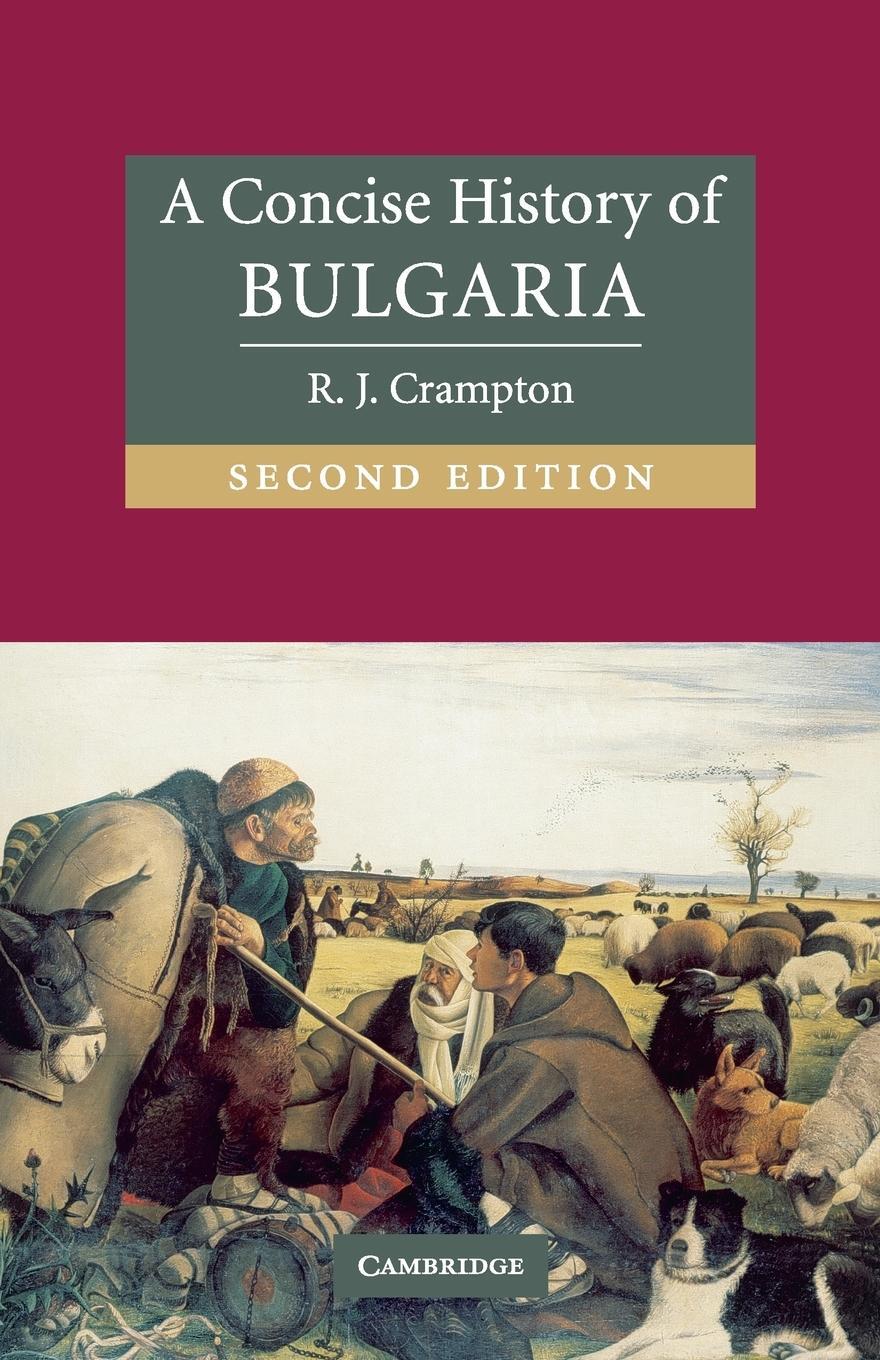 Cover: 9780521616379 | A Concise History of Bulgaria | R. J. Crampton | Taschenbuch | 2015