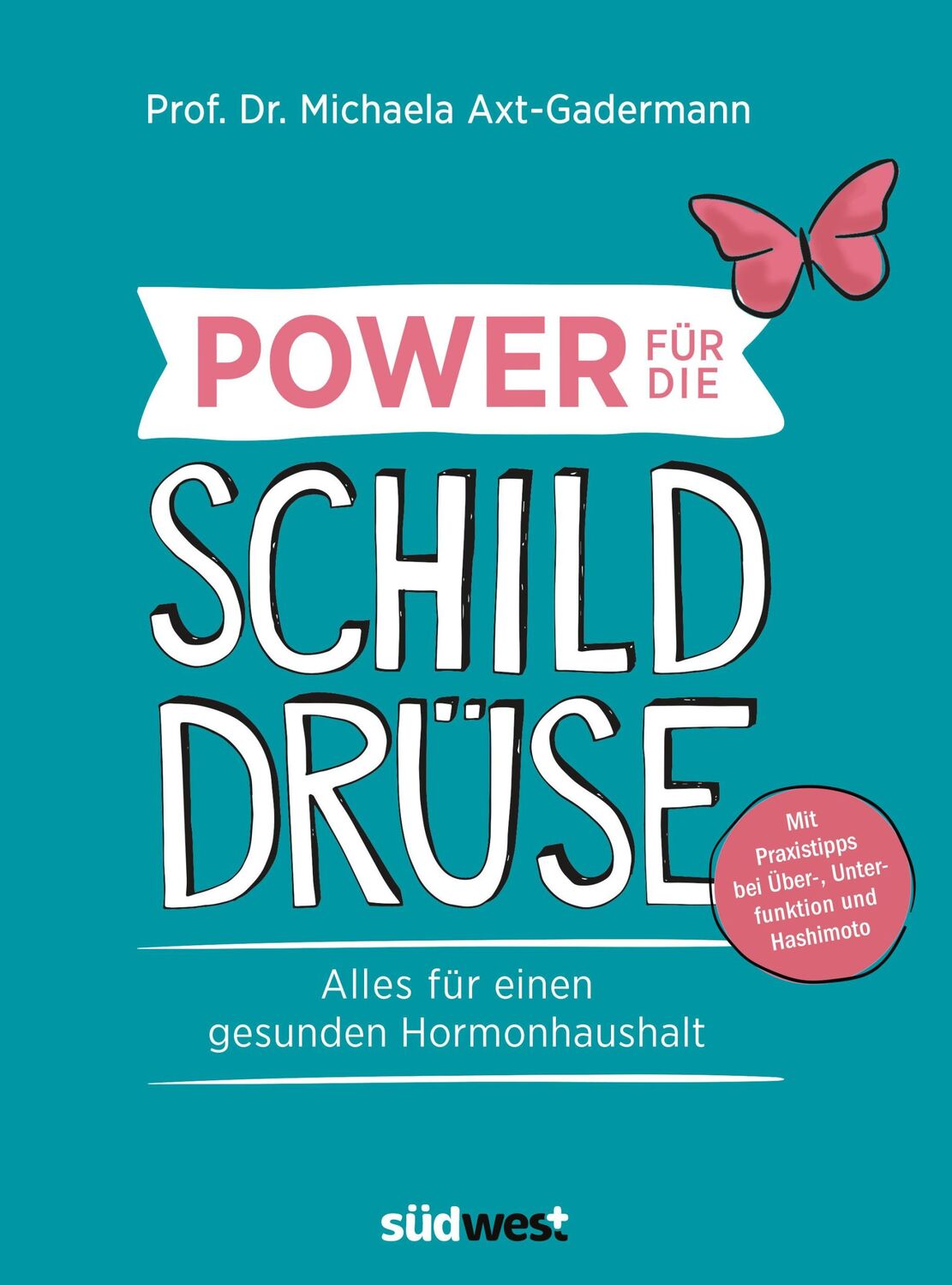 Cover: 9783517097244 | Power für die Schilddrüse - Alles für einen gesunden...