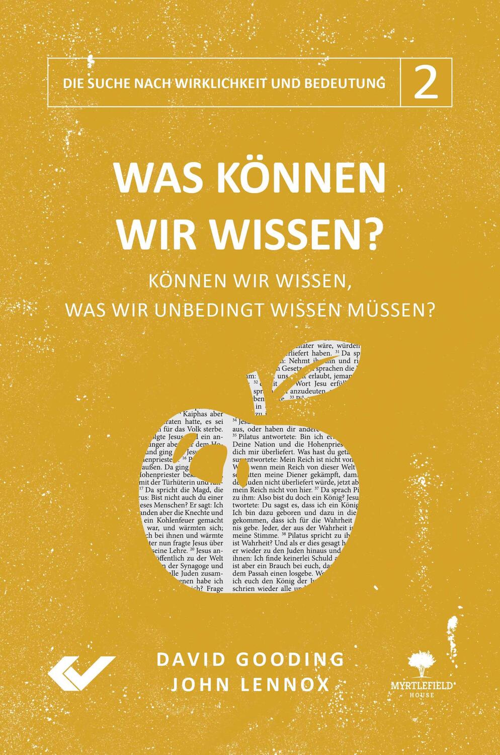 Cover: 9783863536985 | Was können wir wissen? | John Lennox (u. a.) | Buch | Deutsch | 2020