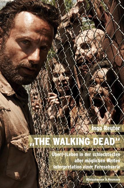 Cover: 9783826065958 | "The Walking Dead" | Ingo Reuter | Taschenbuch | Deutsch | 2018