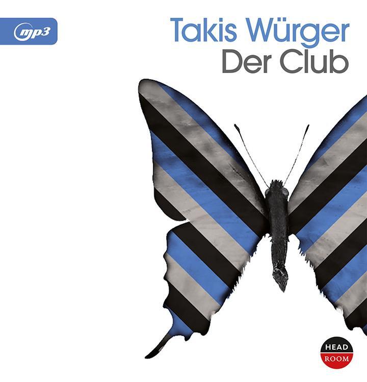 Cover: 9783963460111 | Der Club | Takis Würger | Audio-CD | Deutsch | 2018 | headroom