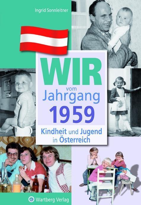 Cover: 9783831326594 | Wir vom Jahrgang 1959 | Ingrid Sonnleitner | Buch | 64 S. | Deutsch
