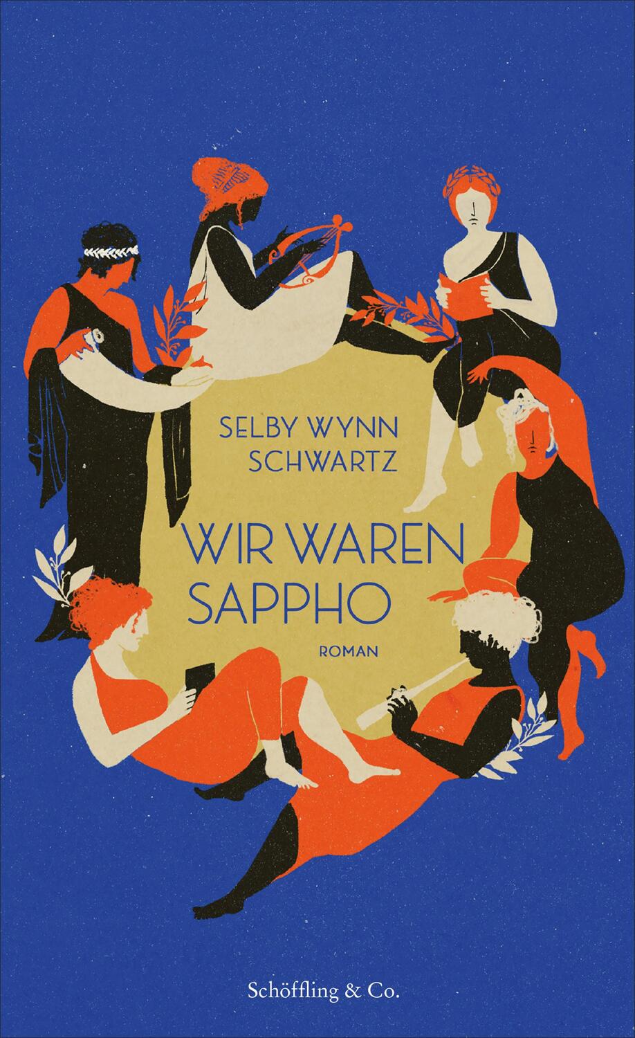 Cover: 9783895618062 | Wir waren Sappho | Selby Wynn Schwartz | Buch | 304 S. | Deutsch