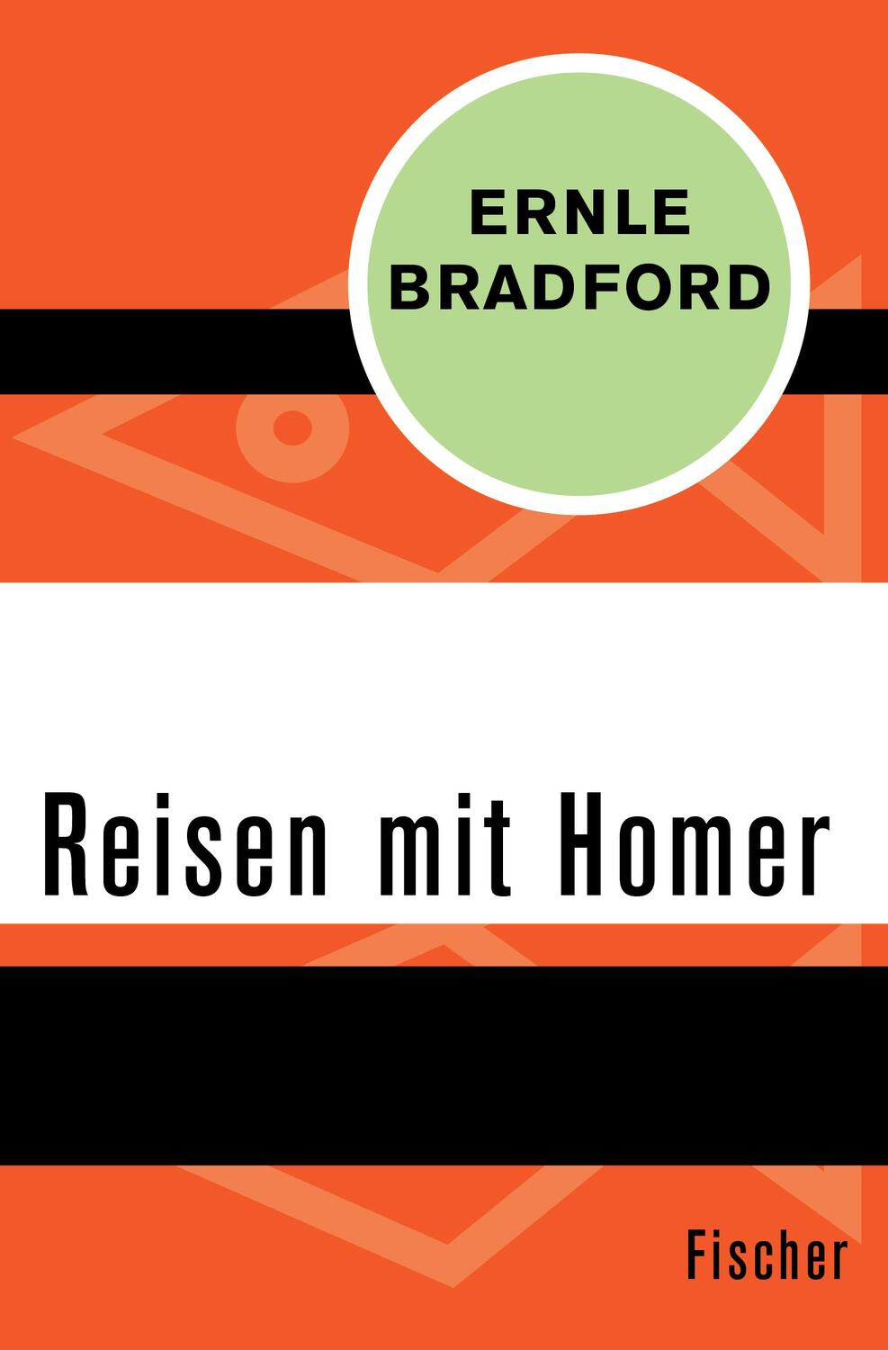 Cover: 9783596319558 | Reisen mit Homer | Ernle Bradford | Taschenbuch | Paperback | 260 S.