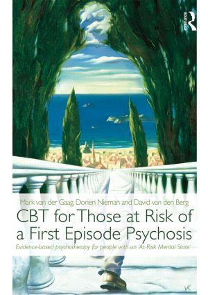 Cover: 9780415539685 | CBT for Those at Risk of a First Episode Psychosis | Gaag (u. a.)