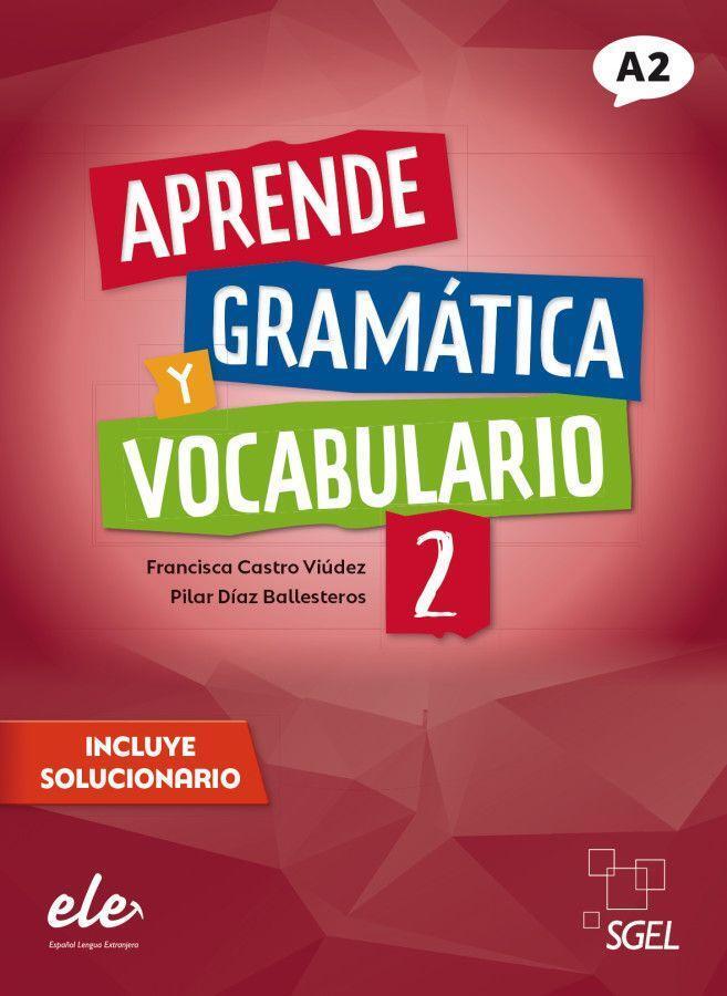 Cover: 9783194845008 | Aprende gramática y vocabulario 2 - Nueva edición | Viúdez (u. a.)