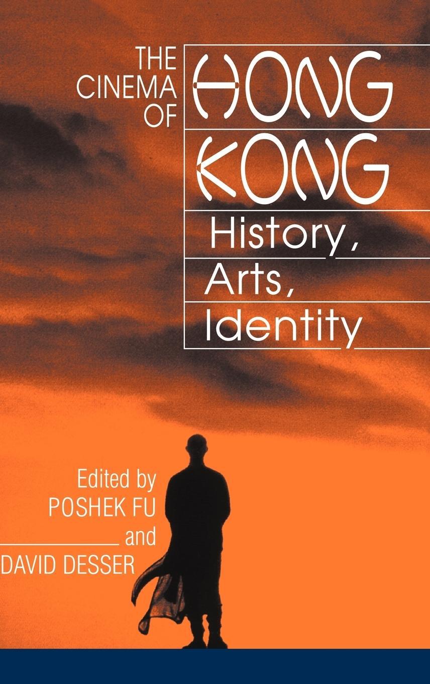 Cover: 9780521772358 | The Cinema of Hong Kong | History, Arts, Identity | Poshek Fu | Buch