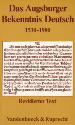 Cover: 9783525521595 | Das Augsburger Bekenntnis Deutsch 1530-1980 | Revidierter Text | Buch