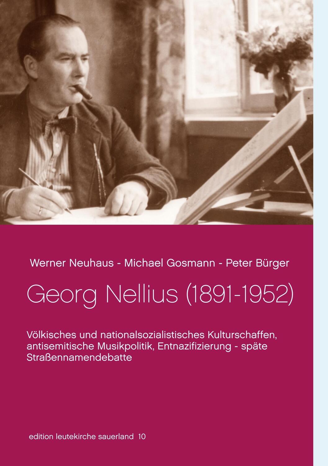 Cover: 9783746042848 | Georg Nellius (1891-1952) | Werner Neuhaus (u. a.) | Taschenbuch