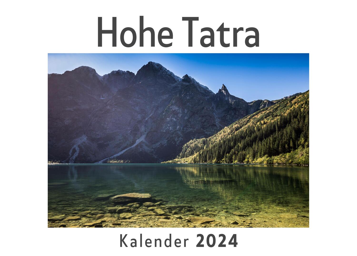 Cover: 9783750558755 | Hohe Tatra (Wandkalender 2024, Kalender DIN A4 quer, Monatskalender...