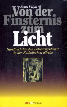 Cover: 9783935189187 | Von der Finsternis zum Licht | Jean Pliya | Taschenbuch | 403 S.