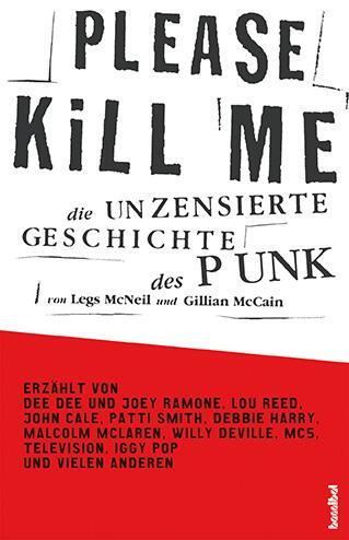 Cover: 9783854453703 | Please Kill Me | Legs McNeill (u. a.) | Taschenbuch | 510 S. | Deutsch