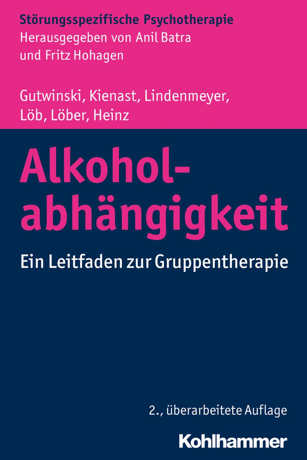 Cover: 9783170300903 | Alkoholabhängigkeit | Ein Leitfaden zur Gruppentherapie | Taschenbuch