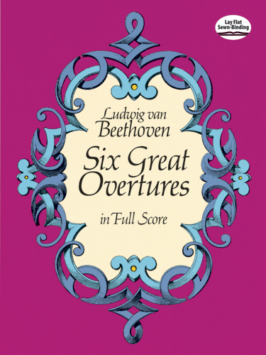Cover: 800759247899 | 6 Great Overtures | Ludwig van Beethoven | Dover Full Scores | Buch