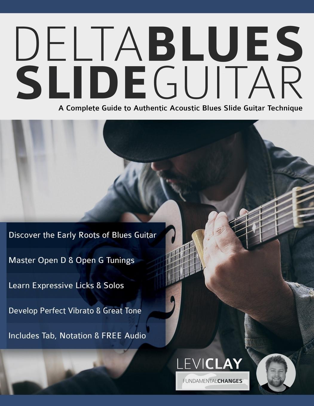 Cover: 9781789330144 | Delta Blues Slide Guitar | Levi Clay | Taschenbuch | Paperback | 2018