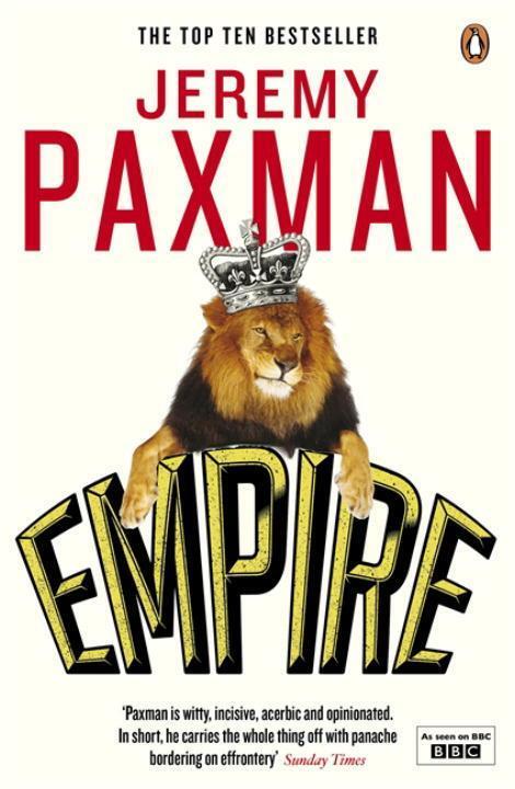 Cover: 9780670919598 | Empire | What Ruling the World Did to the British | Jeremy Paxman