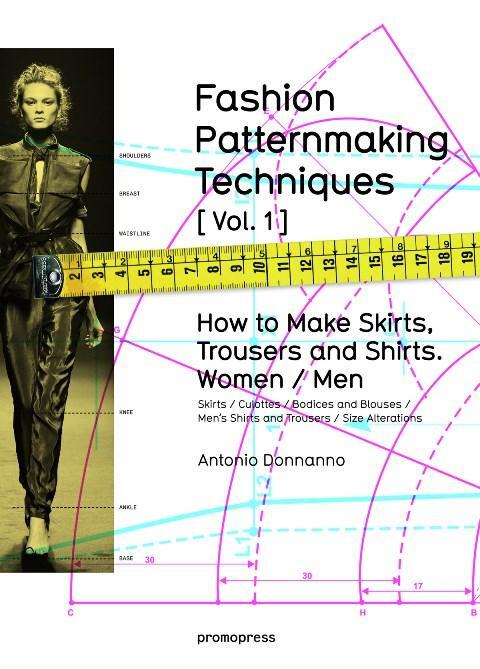 Cover: 9788415967095 | FASHION PATTERNMAKING TECHNIQUES [VOL.1] | Antonio Donnanno | Buch