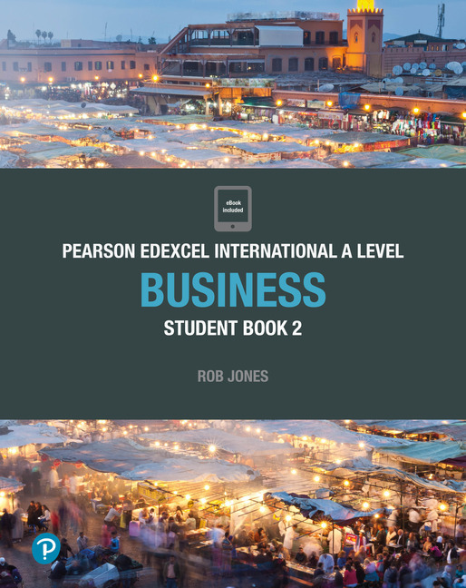 Cover: 9781292239163 | Edexcel International A Level Business Student Book | Rob Jones | 2019